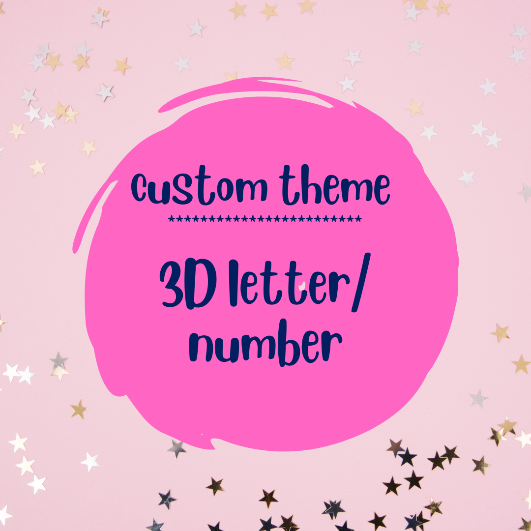 Custom 3D Letter and Number